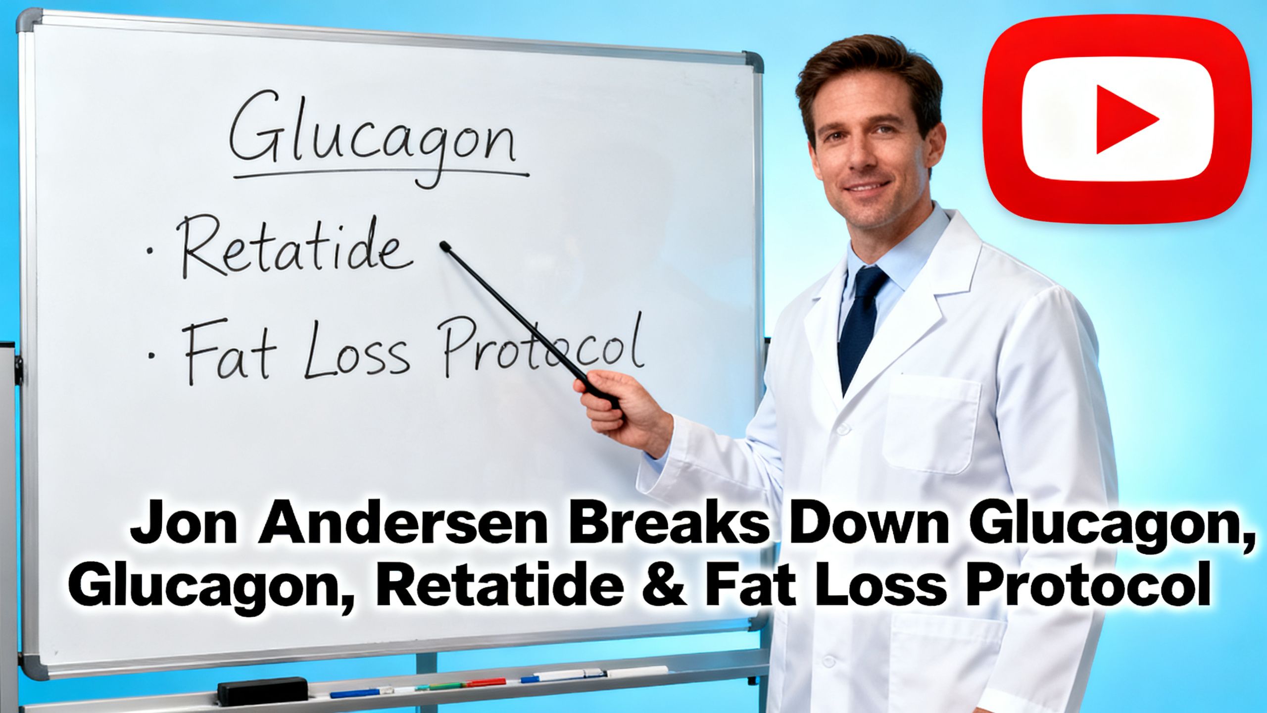 Watch Jon Andersen break down the Glucagon, Retatide, and fat loss protocol on YouTube
