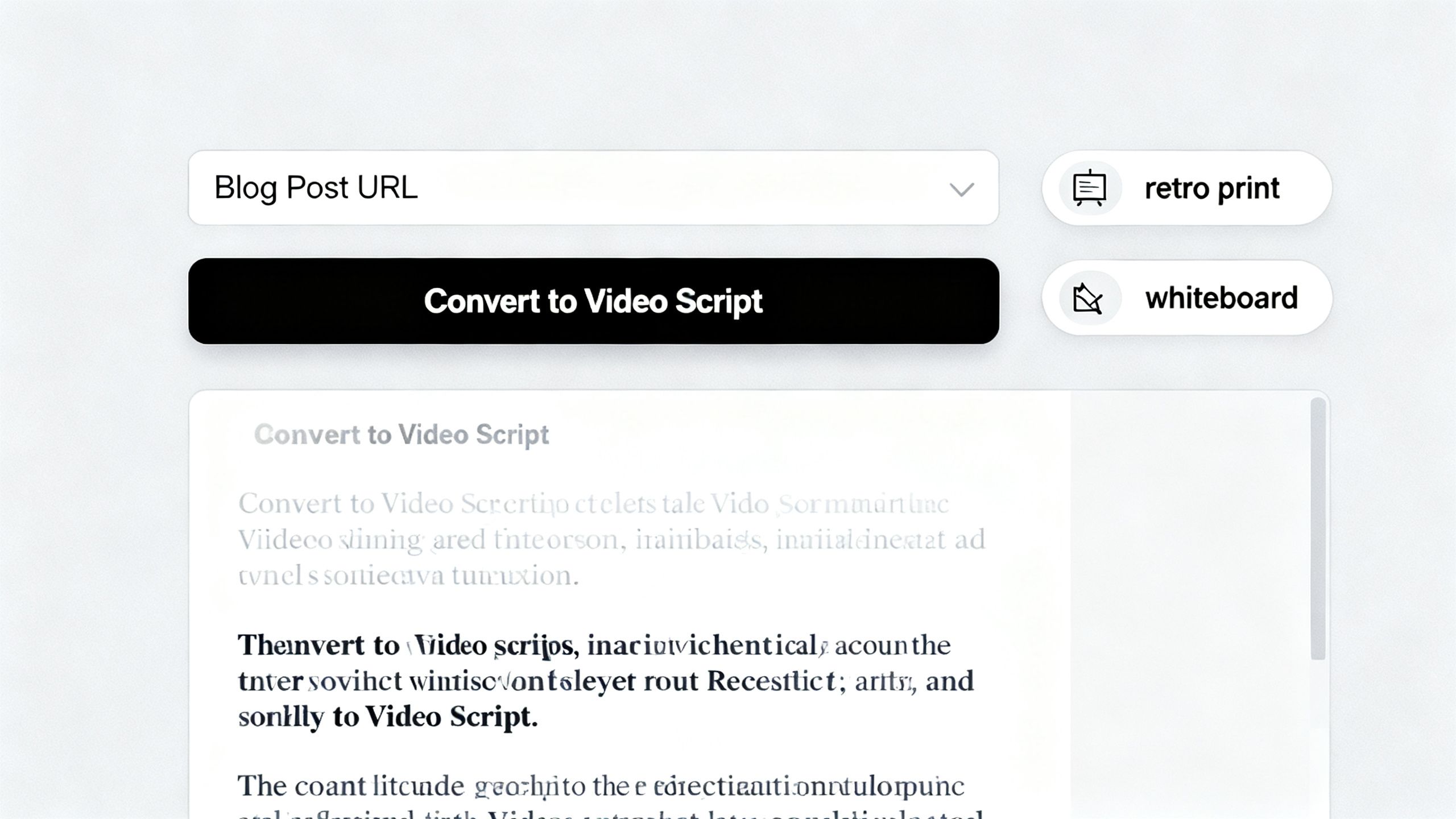 A user interface showing an AI tool turning a blog post URL into a video script with style options like 'retro print' and 'whiteboard'.