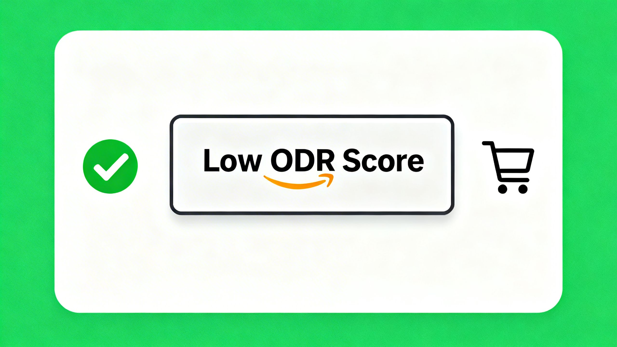 A graphic showing the Amazon Buy Box with a green checkmark next to a low ODR score and a shopping cart icon.