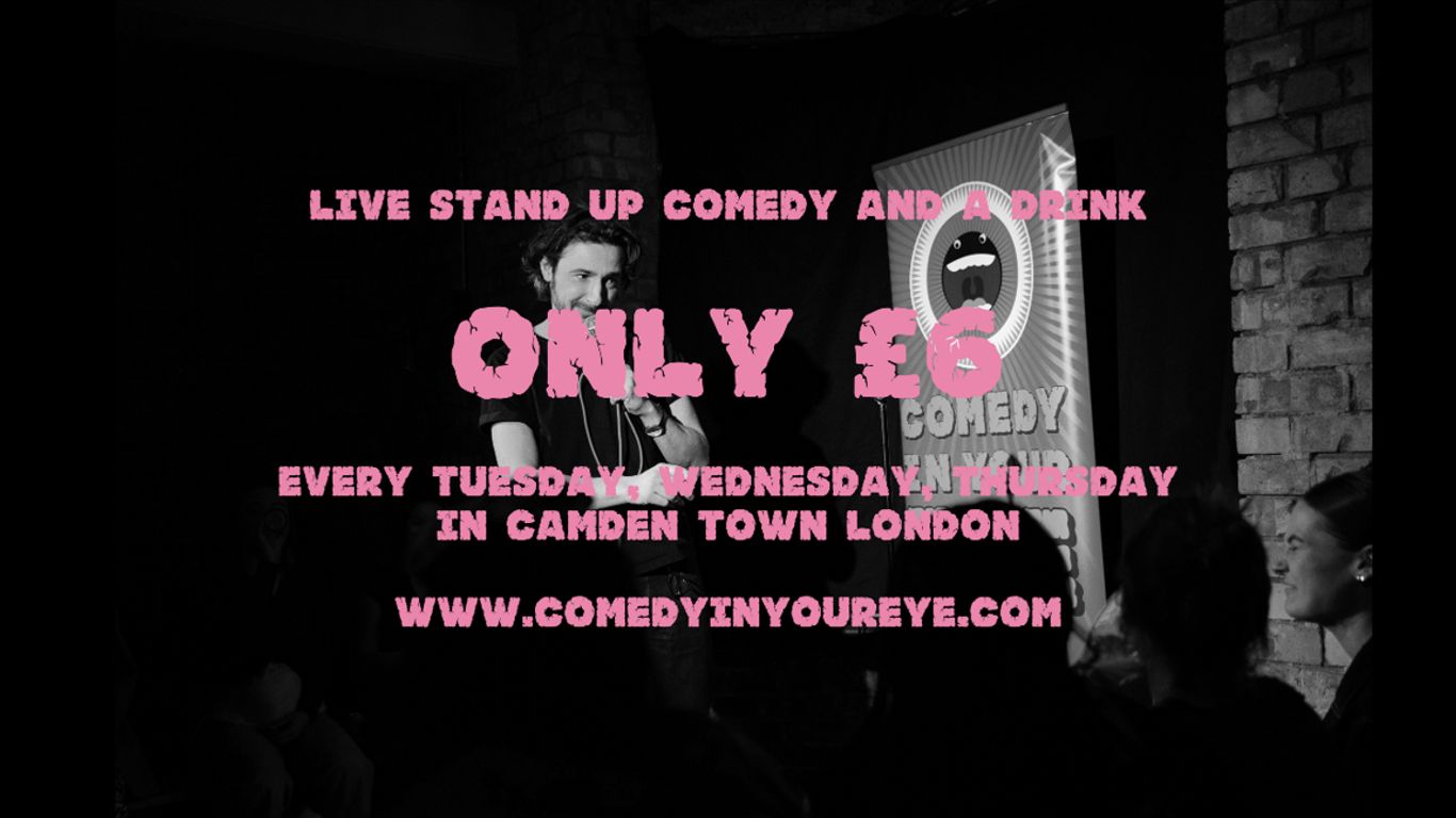 Live stand up comedy and a drink for only £6.